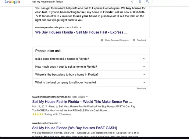 Google results for “sell my house fast in florida”. Past the featured snippet and the People also ask box, the first ordinary result is floridacashhomebuyers.com again.